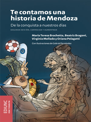 cover image of Te contamos una historia de Mendoza